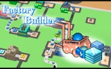 Factory Builder Tycoon