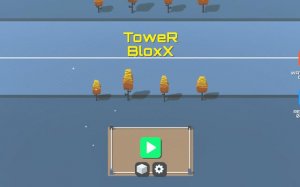 Tower Bloxx Skyscraper Builder Online Puzzle Game